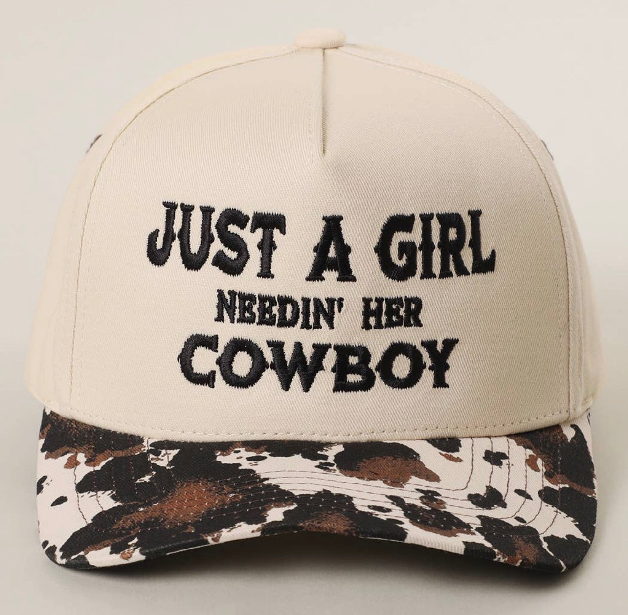 Just A Girl Needin’ Her Cowboy Cow Print Peak Baseball Cap